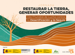 Restaurar la tierra, generar oportunidades 
