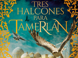 "Tres halcones para Tamerlán" 