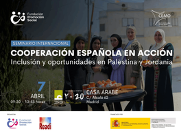 Cooperación española en acción: Inclusión y oportunidades en Palestina y Jordania 