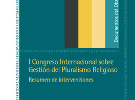 I Congreso Internacional sobre Gestión del Pluralismo Religioso 