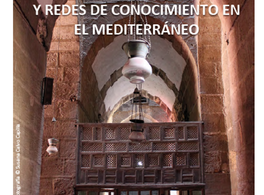 X Jornadas Complutenses de arte medieval: En busc@ del saber: espacios y redes de conocimiento en el mediterráneo.  