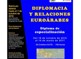 Abierto el plazo de matrícula del Diploma "Diplomacia y relaciones euroárabes".