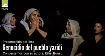 Presentación de "Genocidio del pueblo yazidí", de Ethel Bonet
