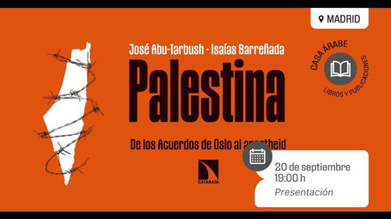 Presentación del libro "Palestina. De los acuerdos de Oslo al apartheid"