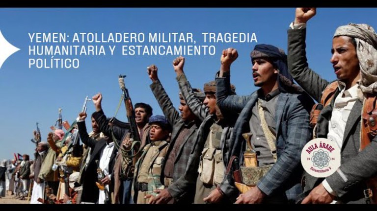 Aula Árabe 5.8: Yemen: Atolladero militar, tragedia humanitaria, estancamiento político