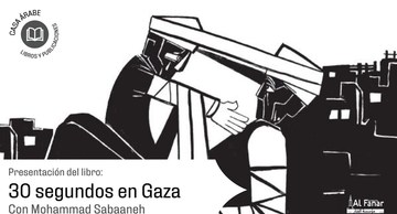 Presentación del libro "30 segundos en Gaza"